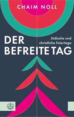Abbildung von Noll | Der befreite Tag | 1. Auflage | 2025 | beck-shop.de