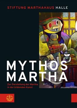 Abbildung von Kreis / Im Auftrag der Stiftung Marthahaus Halle herausgegeben | Mythos Martha | 1. Auflage | 2025 | beck-shop.de