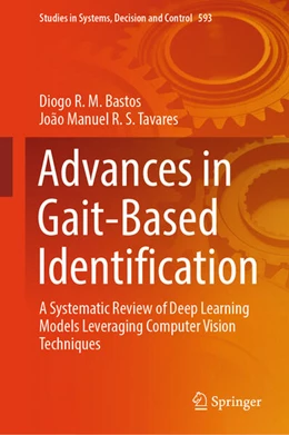Abbildung von Bastos / R. S. Tavares | Advances in Gait-Based Identification | 1. Auflage | 2025 | beck-shop.de
