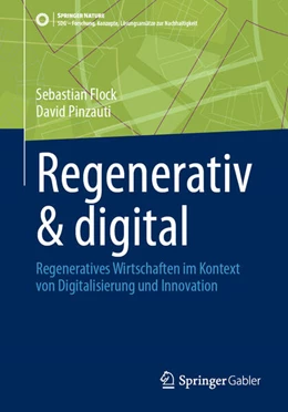 Abbildung von Flock / Pinzauti | Regenerativ & digital | 1. Auflage | 2025 | beck-shop.de