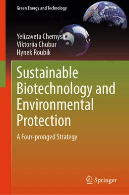 Abbildung von Chernysh / Chubur | Sustainable Biotechnology and Environmental Protection | 1. Auflage | 2025 | beck-shop.de