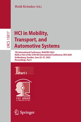 Abbildung von Krömker | HCI in Mobility, Transport, and Automotive Systems | 1. Auflage | 2025 | beck-shop.de