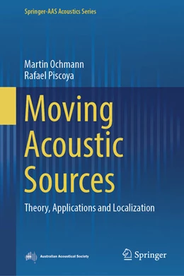 Abbildung von Ochmann / Piscoya | Moving Acoustic Sources | 1. Auflage | 2025 | beck-shop.de