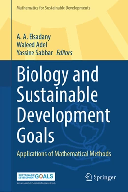 Abbildung von Elsadany / Adel | Biology and Sustainable Development Goals | 1. Auflage | 2025 | beck-shop.de
