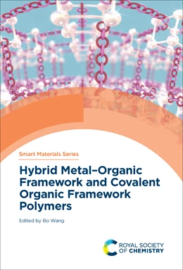 Abbildung von Wang | Hybrid Metal-Organic Framework and Covalent Organic Framework Polymers | 1. Auflage | 2021 | beck-shop.de
