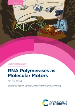 Abbildung von Landick / Strick | RNA Polymerases as Molecular Motors | 2. Auflage | 2021 | beck-shop.de