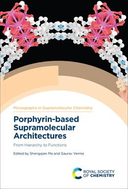 Abbildung von Ma / Verma | Porphyrin-based Supramolecular Architectures | 1. Auflage | 2021 | beck-shop.de