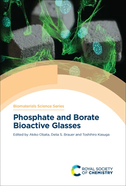 Abbildung von Obata / Brauer | Phosphate and Borate Bioactive Glasses | 1. Auflage | 2022 | beck-shop.de