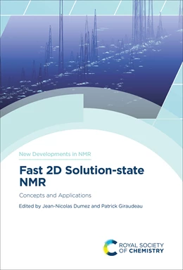 Abbildung von Dumez / Giraudeau | Fast 2D Solution-state NMR | 1. Auflage | 2023 | beck-shop.de