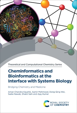 Abbildung von Kaushik / Mehmood | Cheminformatics and Bioinformatics at the Interface with Systems Biology | 1. Auflage | 2023 | beck-shop.de
