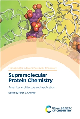 Abbildung von Crowley | Supramolecular Protein Chemistry | 1. Auflage | 2020 | beck-shop.de