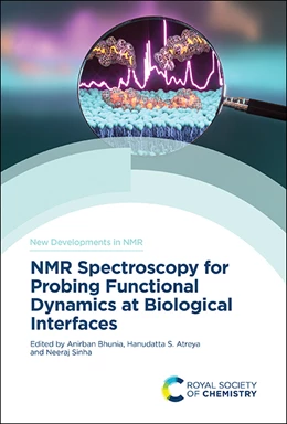 Abbildung von Bhunia / Atreya | NMR Spectroscopy for Probing Functional Dynamics at Biological Interfaces | 1. Auflage | 2022 | beck-shop.de