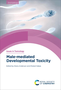 Abbildung von Anderson / Habas | Male-mediated Developmental Toxicity | 2. Auflage | 2024 | beck-shop.de