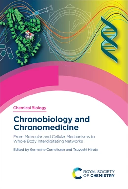Abbildung von Cornelissen / Hirota | Chronobiology and Chronomedicine | 1. Auflage | 2024 | beck-shop.de