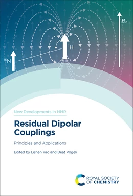 Abbildung von Yao / Vogeli | Residual Dipolar Couplings | 1. Auflage | 2024 | beck-shop.de