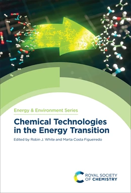 Abbildung von White / Figueiredo | Chemical Technologies in the Energy Transition | 1. Auflage | 2024 | beck-shop.de