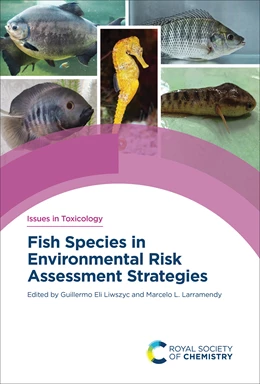 Abbildung von Liwszyc / Larramendy | Fish Species in Environmental Risk Assessment Strategies | 1. Auflage | 2024 | beck-shop.de