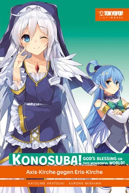 Abbildung von Akatsuki / Mishima | Konosuba! God's Blessing On This Wonderful World! Light Novel 08 | 1. Auflage | 2025 | beck-shop.de