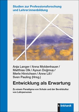 Abbildung von Dogmus / Hinrichsen | Entwicklung als Erwartung | 1. Auflage | 2025 | beck-shop.de