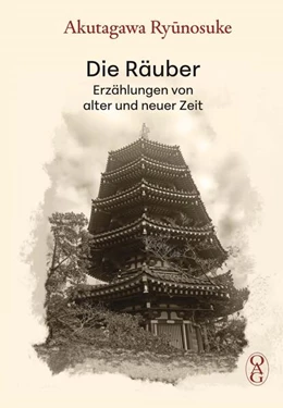 Abbildung von Ryunosuke / OAG - Deutsche Gesellschaft für Natur- und Völkerkunde Ostasiens | Die Räuber | 1. Auflage | 2025 | beck-shop.de