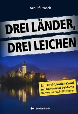 Abbildung von Prasch | Drei Länder, drei Leichen | 1. Auflage | 2025 | beck-shop.de