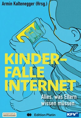 Abbildung von Kaltenegger | Kinderfalle Internet | 1. Auflage | 2025 | beck-shop.de