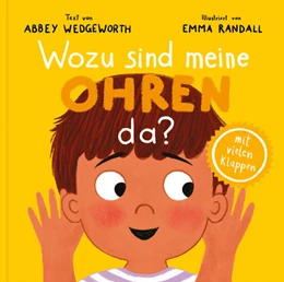 Abbildung von Wedgeworth | Wozu sind meine Ohren da? | 1. Auflage | 2025 | beck-shop.de