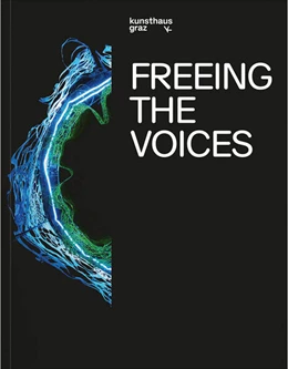 Abbildung von Hribernik / Huemer | Freeing the Voices | 1. Auflage | 2025 | beck-shop.de