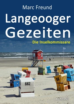 Abbildung von Freund | Langeooger Gezeiten. Ostfrieslandkrimi | 1. Auflage | 2025 | beck-shop.de