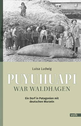 Abbildung von Ludwig | Puyuhuapi war Waldhagen | 1. Auflage | 2025 | beck-shop.de