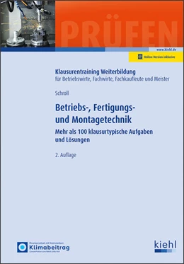 Abbildung von Schroll | Betriebs-, Fertigungs- und Montagetechnik | 2. Auflage | 2025 | beck-shop.de