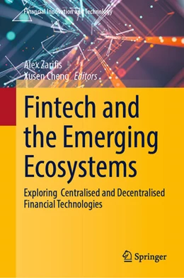 Abbildung von Zarifis / Cheng | Fintech and the Emerging Ecosystems | 1. Auflage | 2025 | beck-shop.de
