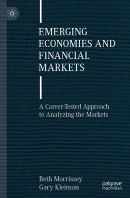 Abbildung von Morrissey / Kleiman | Emerging Economies and Financial Markets | 1. Auflage | 2025 | beck-shop.de