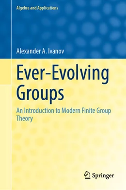 Abbildung von Ivanov | Ever-Evolving Groups | 1. Auflage | 2025 | beck-shop.de