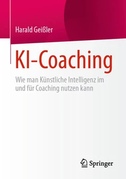 Abbildung von Geißler | KI-Coaching | 1. Auflage | 2025 | beck-shop.de