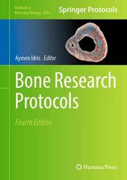 Abbildung von Idris | Bone Research Protocols | 4. Auflage | 2025 | beck-shop.de