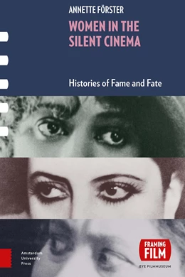 Abbildung von Förster | Women in the Silent Cinema | 1. Auflage | 2017 | beck-shop.de