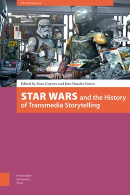 Abbildung von Guynes / Hassler-Forest | Star Wars and the History of Transmedia Storytelling | 1. Auflage | 2017 | beck-shop.de