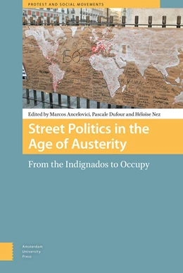 Abbildung von Ancelovici / Dufour | Street Politics in the Age of Austerity | 1. Auflage | 2016 | beck-shop.de