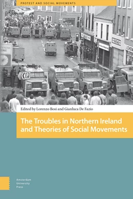 Abbildung von Bosi / Fazio | The Troubles in Northern Ireland and Theories of Social Movements | 1. Auflage | 2017 | beck-shop.de