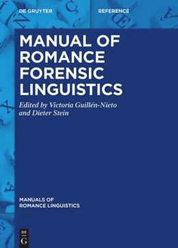 Abbildung von Guillén-Nieto / Stein | Manual of Romance Forensic Linguistics | 1. Auflage | 2025 | beck-shop.de