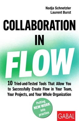 Abbildung von Schnetzler / Burst | Collaboration in Flow | 1. Auflage | 2025 | beck-shop.de