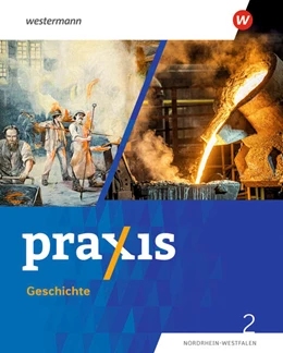 Abbildung von Dinter / Klingeberg | Praxis Geschichte 2. Schulbuch. 7./8. Schuljahr. Ausgabe für Nordrhein-Westfalen | 1. Auflage | 2025 | beck-shop.de