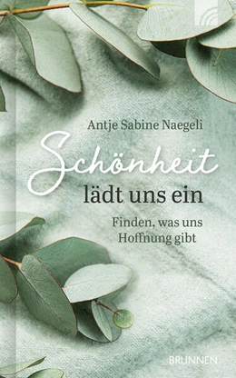 Abbildung von Naegeli | Schönheit lädt uns ein | 1. Auflage | 2025 | beck-shop.de