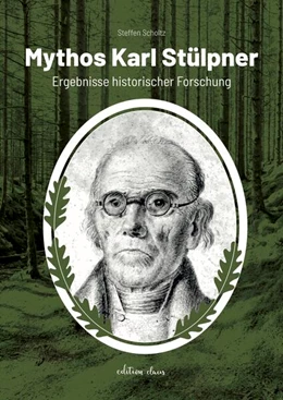 Abbildung von Scholtz | Mythos Karl Stülpner | 1. Auflage | 2025 | beck-shop.de