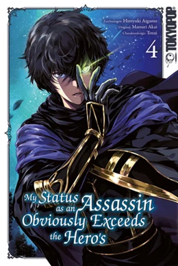 Abbildung von Aigamo / Akai | My Status as an Assassin Obviously Exceeds the Hero's 04 | 1. Auflage | 2025 | beck-shop.de