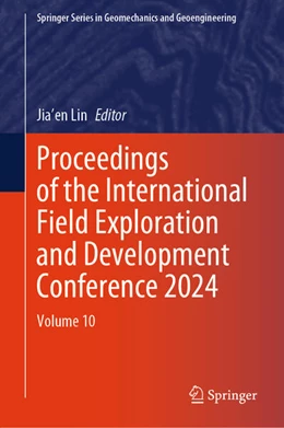 Abbildung von Lin | Proceedings of the International Field Exploration and Development Conference 2024 | 1. Auflage | 2025 | beck-shop.de