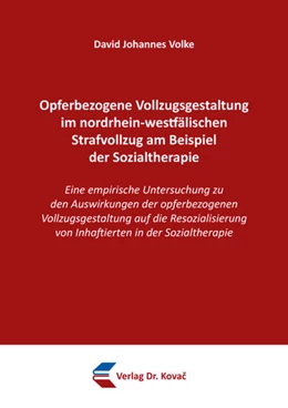 Abbildung von Volke | Opferbezogene Vollzugsgestaltung im nordrhein-westfälischen Strafvollzug am Beispiel der Sozialtherapie | 1. Auflage | 2025 | 430 | beck-shop.de