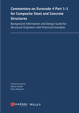 Abbildung von Hanswille / Schäfer | Commentary on Eurocode 4 Part 1-1 for Composite Steel and Concrete Structures | 1. Auflage | 2025 | beck-shop.de
