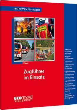 Abbildung von Meyer | Zugführer im Einsatz | 1. Auflage | 2025 | beck-shop.de